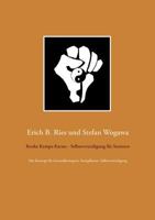 Kenko Kempo Karate - Selbstverteidigung für Senioren: Das Konzept für Gesundheitssport, Kampfkunst, Selbstverteidigung 3741265349 Book Cover