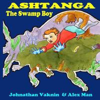 Ashtanga The Swamp-Boy 1500237272 Book Cover