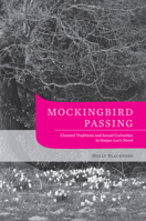 Fifty Years of the Mockingbird Passin': Canons in the Wings 1572337494 Book Cover