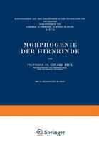 Morphogenie Der Hirnrinde 3642988504 Book Cover