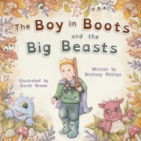 The Boy in Boots and the Big Beasts B0FMYF9NDS Book Cover