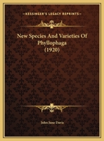 New Species And Varieties Of Phyllophaga (1920) 1120654440 Book Cover