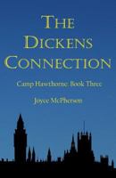 The Dickens Connection 1534618570 Book Cover