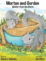 Morten and Gordon: Shelter from the Storm 194581215X Book Cover