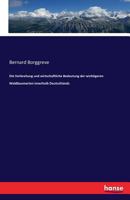 Die Verbreitung Und Wirtschaftliche Bedeutung Der Wichtigeren Waldbaumarten Innerhalb Deutschlands (Classic Reprint) 3742818996 Book Cover