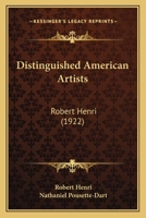 Distinguished American Artists: Robert Henri 1166931927 Book Cover