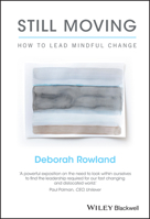 Still Moving: How to Lead Mindful Change 1119164923 Book Cover