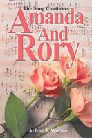 Amanda and Rory: The Song Continues 0595258611 Book Cover