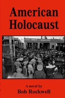 American Holocaust 1300560711 Book Cover