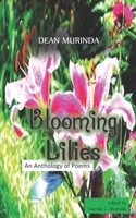 BLOOMING LILIES: An Anthology of Poems 0797482563 Book Cover