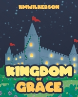 Kingdom of Grace 1662415354 Book Cover