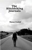 The Hitchhiking Journals 0692744940 Book Cover