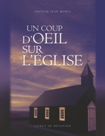 UN COUP D'OEIL SUR L'Église 9997089170 Book Cover