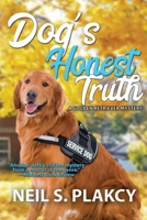Dog's Honest Truth B0B13RW2Y7 Book Cover
