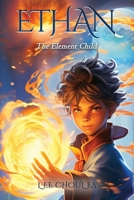 ETHAN The Element Child B0CR8PJDG5 Book Cover