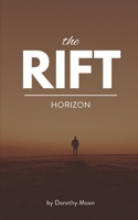 Horizon (The Rift – A Sci-Fi Anthology Series) B0DW5351KM Book Cover