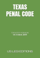 Texas Penal Code: Updated version 1696549590 Book Cover