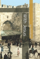 With Jesus 0646984837 Book Cover