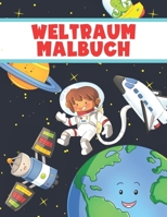 Weltraum Malbuch: Malbuch für Kinder mit Planeten Astronauten und Astronautinnen zum Ausmalen ab 3 B08PJWKQVV Book Cover