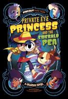 Private Eye Princess and the Emerald Pea: A Graphic Novel 1496584430 Book Cover