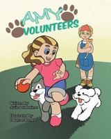 Amy Volunteers 1453799982 Book Cover