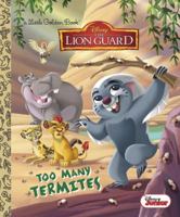 Too Many Termites (Disney Junior: The Lion Guard) 0736436898 Book Cover