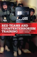 Red Teams and Counterterrorism Training 0806141832 Book Cover