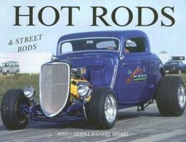 Hot Rods & Street Rods 0785822518 Book Cover
