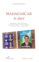 Madagascar, le duel: 16 décembre 2001 - 3 juillet 2002 2747544044 Book Cover