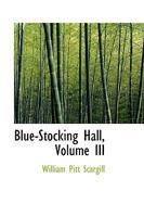 Blue-stocking Hall: 3 9355344368 Book Cover