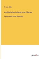 Ausführliches Lehrbuch der Chemie: Zweiter Band Dritte Abtheilung 338203218X Book Cover