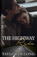 The Highway Ride 1970068515 Book Cover