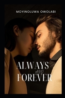 ALWAYS AND FOREVER: A JOURNEY OF COMMITTED HEARTS B0CTMMPYG1 Book Cover