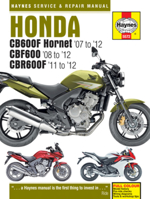 Honda CB600F Hornet ('07 to '12), CBF600 ('08 to '12)  CBR600F ('11 to '12) 1785213822 Book Cover