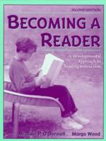Becoming A Reader: A Developmental Approach to Reading Instruction (2nd Edition) 0205279015 Book Cover