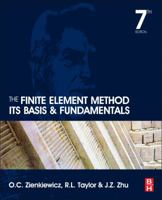 The Finite Element Method: Its Basis and Fundamentals, Sixth Edition 1856176339 Book Cover