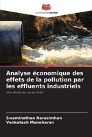 Analyse économique des effets de la pollution par les effluents industriels (French Edition) 6208916453 Book Cover