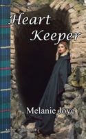 Heart Keeper: Book 2 1988763266 Book Cover