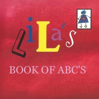 Lila's Book Of ABC's B0FDV3Q1RH Book Cover