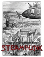 The Book of Random Tables: Steampunk: 29 D100 Random Tables for Tabletop Role-Playing Games 1952089123 Book Cover