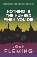 Nothing Is the Number When You Die: A Nuri Bey Mystery 048682568X Book Cover