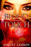 Blood Touch 154125600X Book Cover