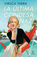 La última condesa nazi 6070782380 Book Cover