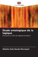 Étude ontologique de la logique (French Edition) 6206652017 Book Cover