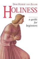 Holiness: A Guide for Beginners 091847745X Book Cover