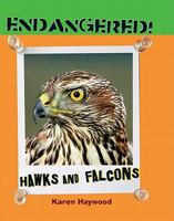 Hawks and Falcons 0761440518 Book Cover