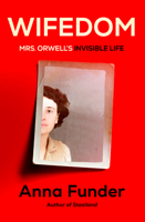 Wifedom: Mrs. Orwell's Invisible Life 0593320689 Book Cover