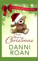 A Very Beary Christmas B08FNMPF94 Book Cover