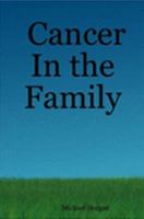 Cancer In the Family 1411619846 Book Cover