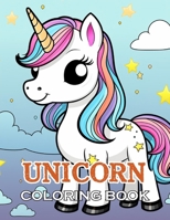 Unicorn Coloring Book for Kids: New and Exciting Designs Suitable for All Ages - Gifts for Kids, Boys, Girls, and Fans Aged 4-8 and 8-12 B0CVG2TZVB Book Cover
